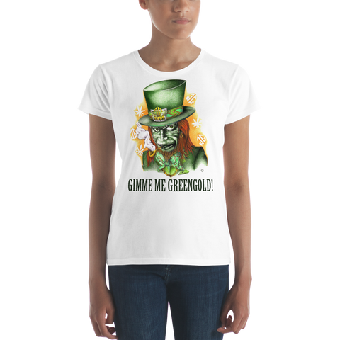 Gimme Me Green Gold Women's T-shirt